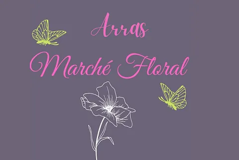 Marché Floral Arrageois